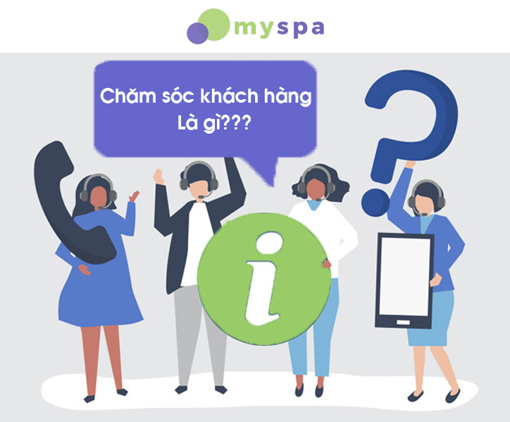 Chăm Sóc Khách Hàng Tốt - Yếu Tố Quyết Định Sự Thành Công Của Spa