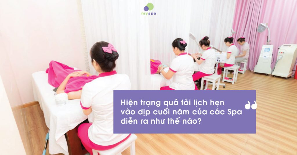 Quá tải lịch hẹn vào dịp cuối năm của các spa