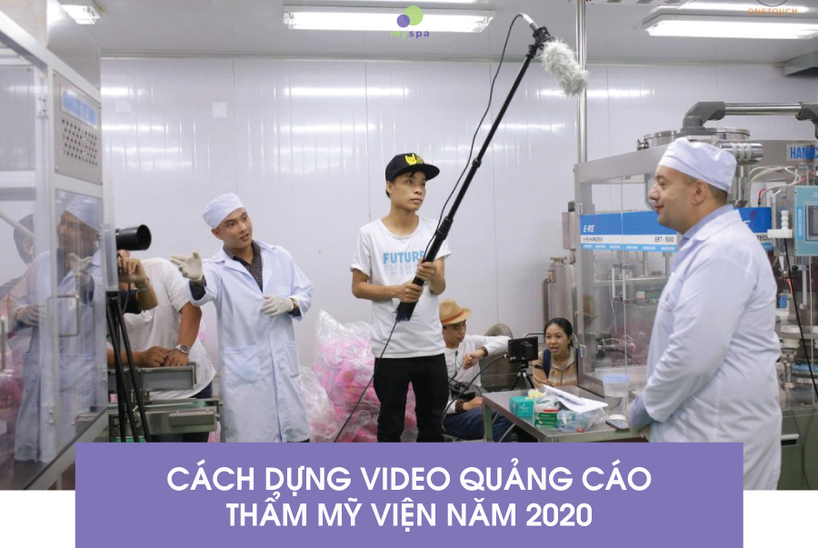 Cách dựng video quảng cáo Thẩm mỹ viện 2020