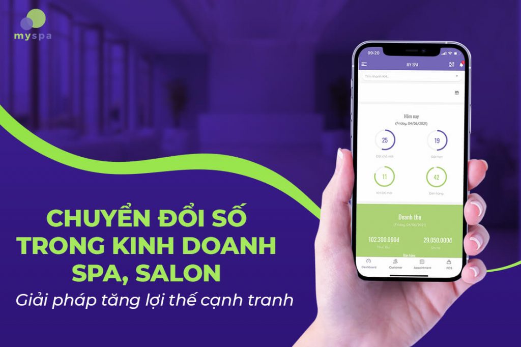 Chuyển đổi số trong kinh doanh spa, salon - Giải pháp tăng lợi thế cạnh tranh