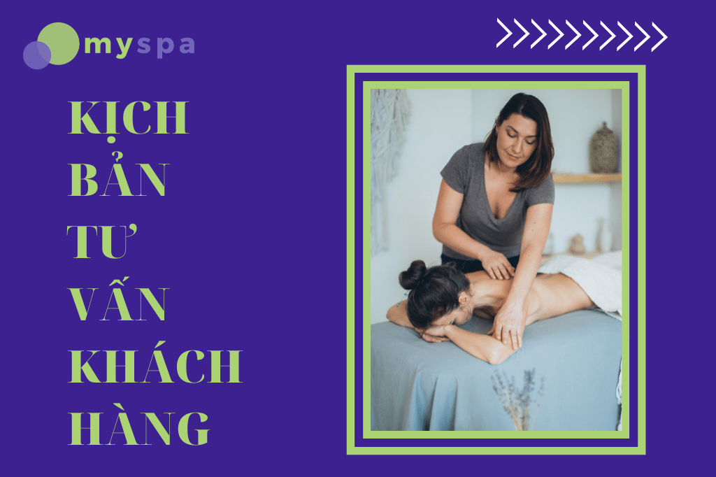 Kịch bản tư vấn khách hàng Spa