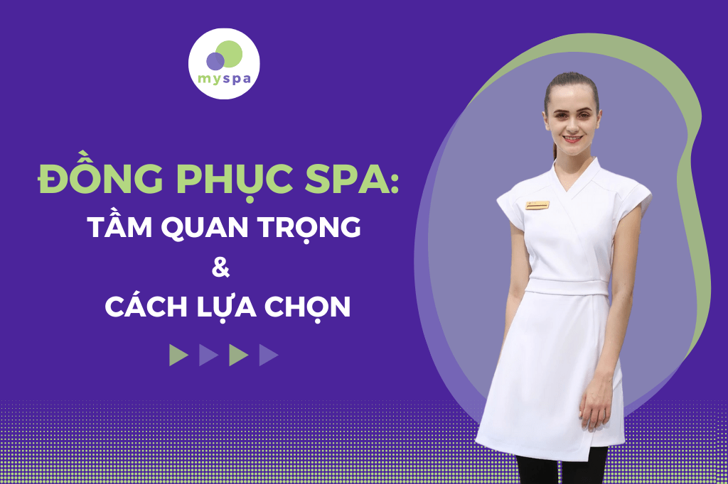 Cách lựa chọn đồng phục spa