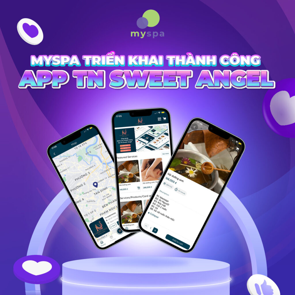 Myspa triển khai thành công app thương hiệu TN Sweet Angel