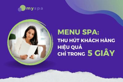 33 Mẫu menu Spa thu hút khách hàng hiệu quả trong 5 Giây