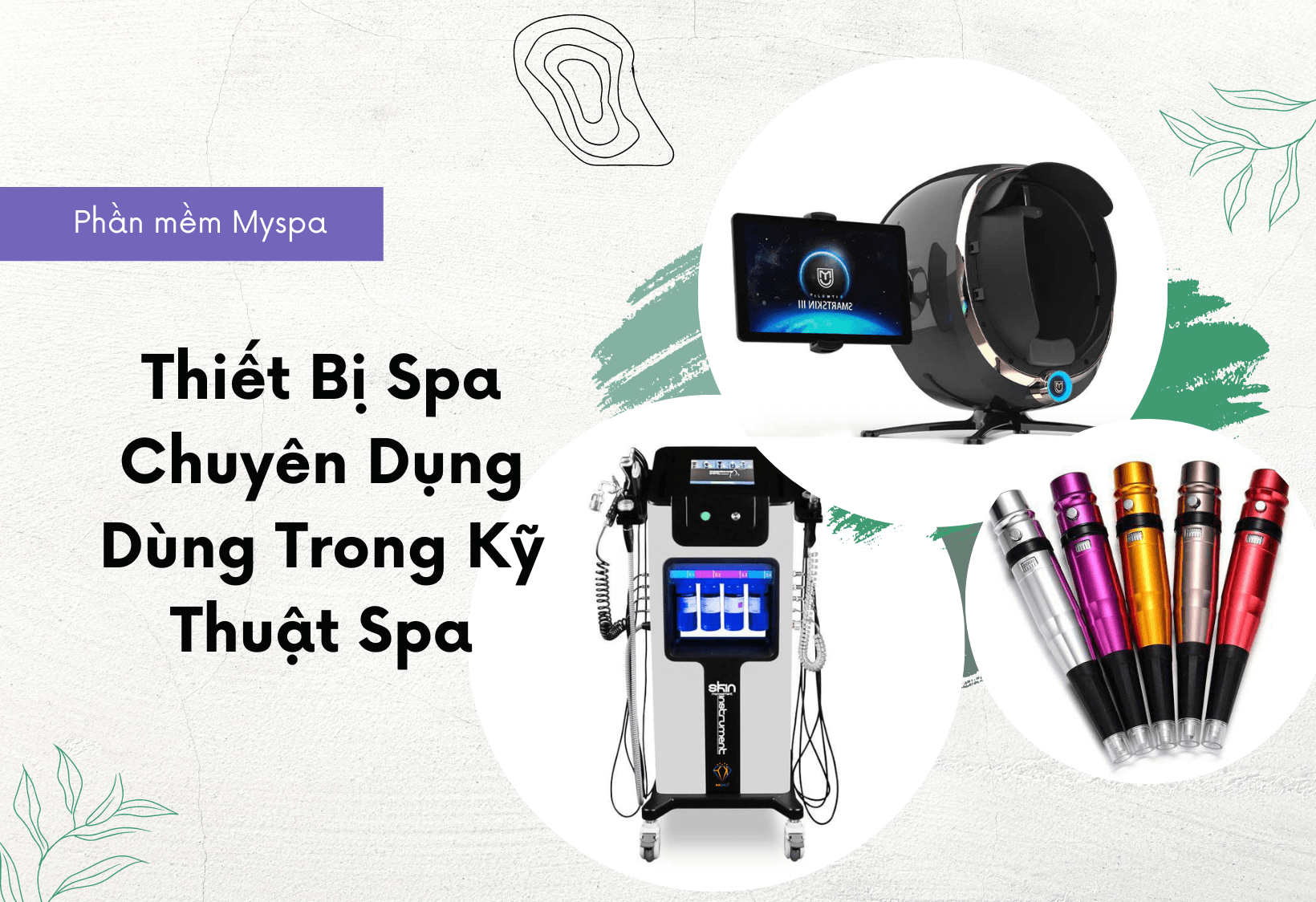 Thiết bị spa chuyên dụng