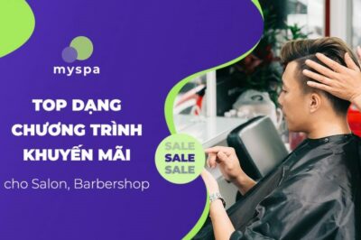 Các dạng chương trình khuyến mãi salon tóc hiện nay