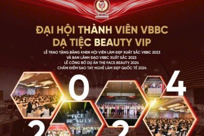 ĐẠI HỘI THÀNH VIÊN VBBC – DẠ TIỆC BEAUTY VIP