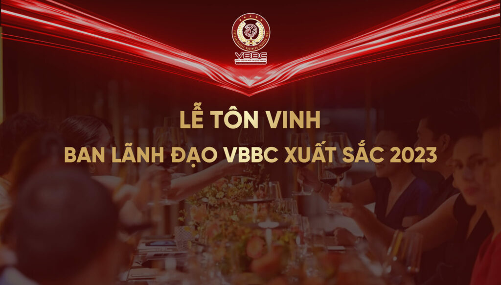 Lễ tôn vinh những cống hiến lãnh đạo VBBC