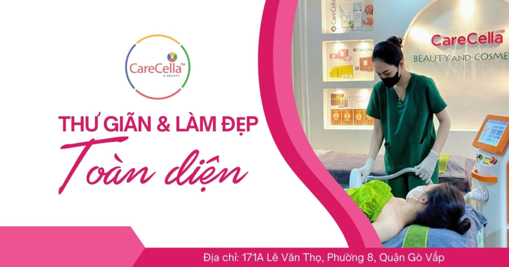 CareCella Spa thư giãn và làm đẹp toàn diện Quận Gò Vấp