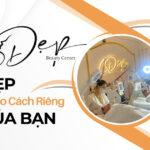 Đẹp Beauty Center - Tự tin tỏa sáng theo cách riêng của bạn