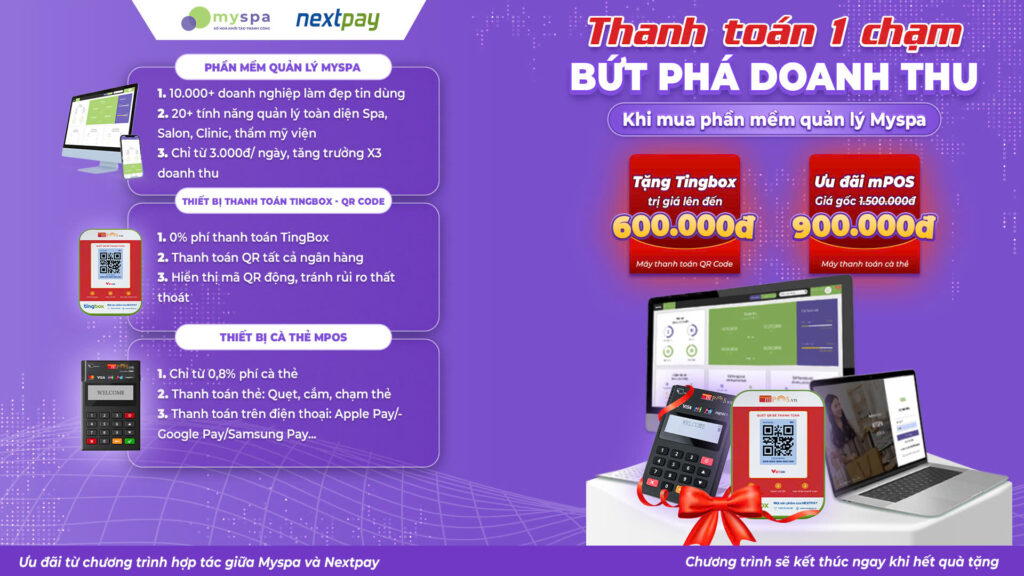 Combo ưu đãi Myspa & NextPay giải quyết nhu cầu thanh toán và vận hành mùa cao điểm cuối năm