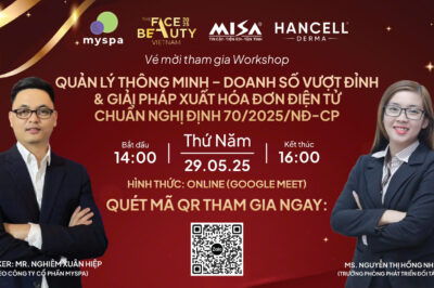 [Workshop Online]: Quản lý thông minh – Doanh số vượt đỉnh & Giải pháp xuất hóa đơn điện tử chuẩn Nghị định 70/2025/NĐ-CP cùng Myspa